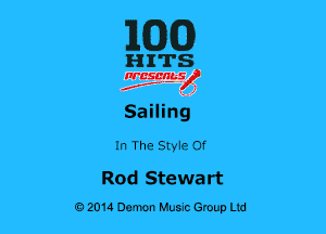 MIXED

HITS

355-531?
Sailing
In The Styie Of

Rod Stewart
02014 Demon Huuc Group Ltd