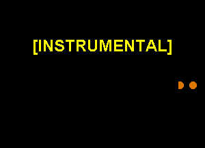 (INSTRUMENTALI