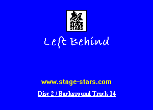 figg

LeR Behind

mm.stage-stats.com
Disc 2 IBar und Track 14