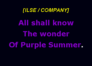 (ILSE l COMPANY)