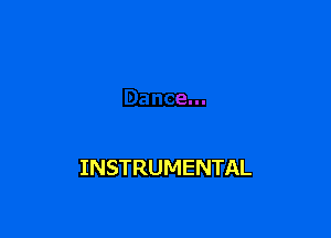 INSTRUMENTAL