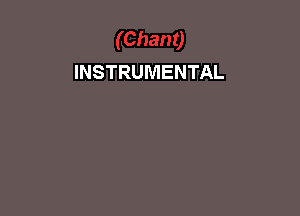 INSTRUMENTAL