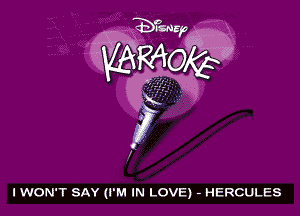 IWON'T SAY (I'M IN LOVE) - HERCULES
