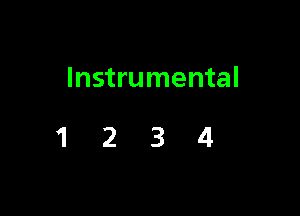 Instrumental

1234