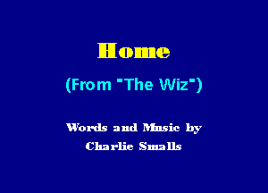 11110111ch

(From 'The Wiz')

Words and hlnsic by
Charlie Smalls