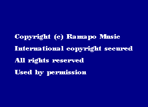 Copyright (c) Ramapo ansic
International copyright secured
All rights reserved

Used by permission