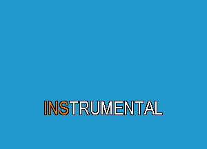 INSTRUMENTAL