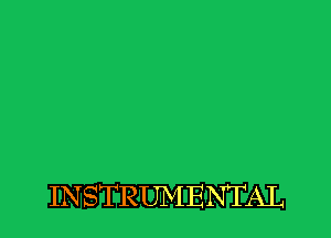 INSTRUMENTAL