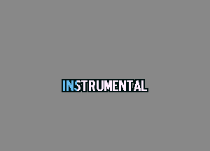 INSTRUMENT'AL