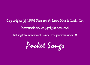 Copyright (c) 1995 Finswr 3c Lucy Music Ltd, Co.
Inmn'onsl copyright Banned.

All rights named. Used by pmm'ssion. I

Doom 50W
