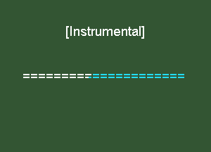 Ilnstrumentall