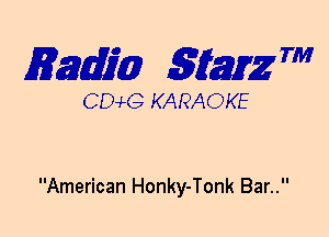 mm 5mg 7'

CEMG KARAOKE

American Honky-Tonk Bar..