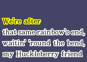 m Huckleberry