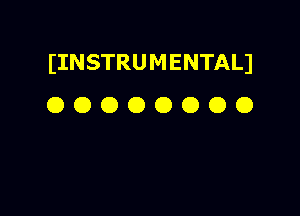 IINSTRUMENTALI
O O O O O O O O