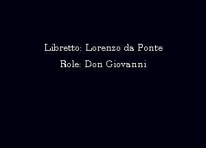 berertQ Lorenzo da Ponte

Bolez Don Giovanm