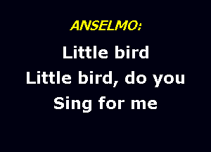 ANSELMO.'

(Cervantes teaching song)

the
Cinnamon tree