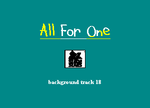 AH FOF One

background track I8