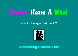 Hams A WhoE

disc 2 lbackmund track 2

www.smgc-stars.com