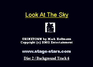 Look At The SQ

'.t
L

0311150! by Hall nolhnmn
Copylighl (0) EMS mtetla'mmem

wvwnstage-starssom
Dist 2 IBar und Track 6