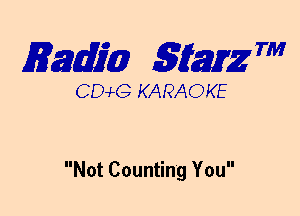 mm 5mg 7'

DCvLG KARAOKE

Not Counting You