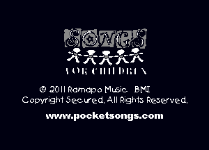 0 Son Romcpo Mm BMI
Copyngh? Secured, Ml R'ng Resarved.

www.pockctsongsmom