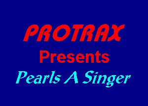 Pearls A Singer