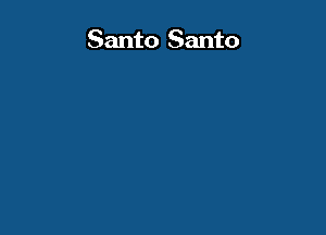 Santo Santo