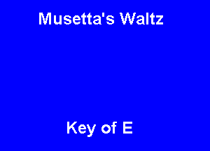 Musetta's Waltz