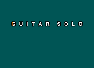 GUITAR SOLO