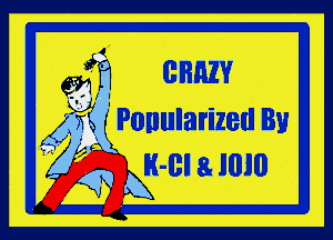 6mm cnnzv

(Xi ' Ponularized By

H- II
Blallll