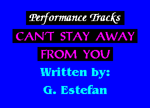Terformance Tracks

Written by
G. Estefan