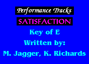 ?erformmwe (Trauis

Key of E
Written by
M. Jagger, K. Richards