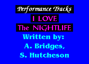 Terformance TraaEs

Written by
A. Bridges,
S. Hutcheson