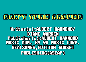 BOLT? ?IIJIBIIJ (BIBEJIIJKJEJ

Hriter(s)anBERT HQHHUHDI

DIQHE HARREH
Publisher(s)anBERT HQHHUHD
HUSIC non. B? HB HUSIC CURP.

REQLSUHGS,EDITIUH SUNSET
PUBLISHIHG(HSCQP)