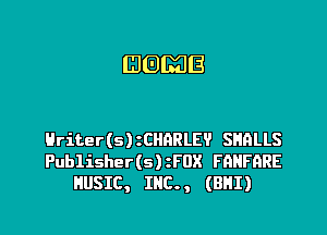 (308218

Hriter(s)iCHARLE? SHALLS
Publisher(s) FOX FAHFARE
HUSIC, IHC., (BHI)