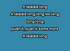 Alakumalong

ong

longlong,yeah