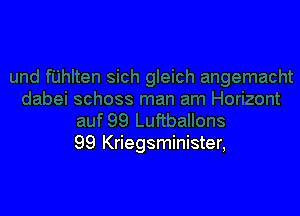 99 Kriegsminister,