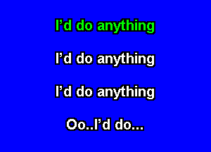 Pd do anything

Pd do anything

Pd do anything

Oo..Pd do...
