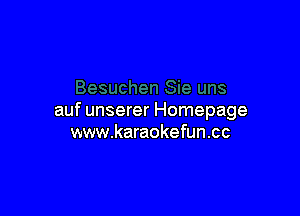 auf unserer Homepage
www.karaokefuncc