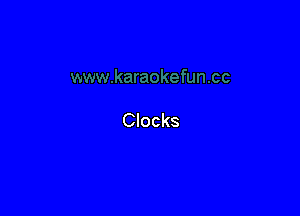 Clocks