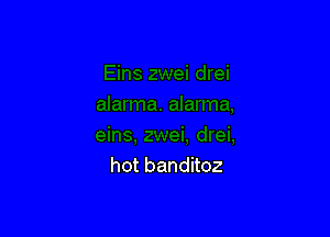 hot banditoz