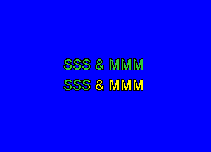 SSS 8 MMM

888 8( WWW!