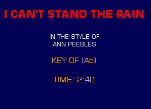 IN THE SWLE OF
ANN PEESLES

KEY OF EAbJ

TIME 2140