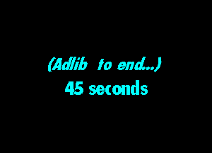64de to end)

45 seconds