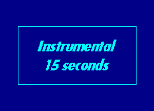 Instrumental
15396011113