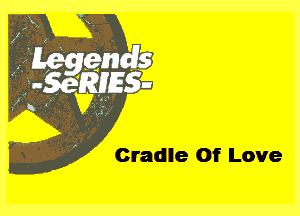 Cradle Of Love