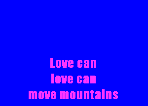 love can
IOHB can
HIDHB mountains