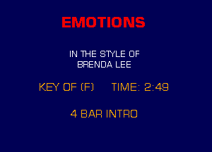 IN THE STYLE OF
BRENDA LEE

KEY OF (P) TIME12i4Q

4 BAR INTRO