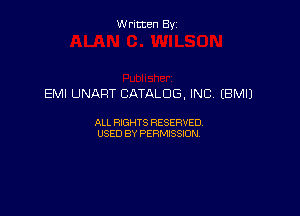 Written By

EMI UNART CATALOG, INC (BM!)

ALL RIGHTS RESERVED
USED BY PERMISSION