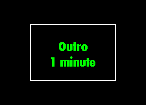 Oulro
1 minute